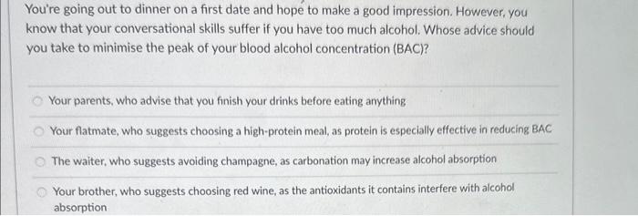  You're going out to dinner on a first date and hope