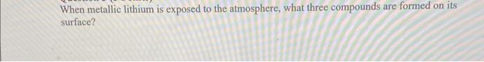 when the following elements are exposed to pure oxygen. a). Sodium b).