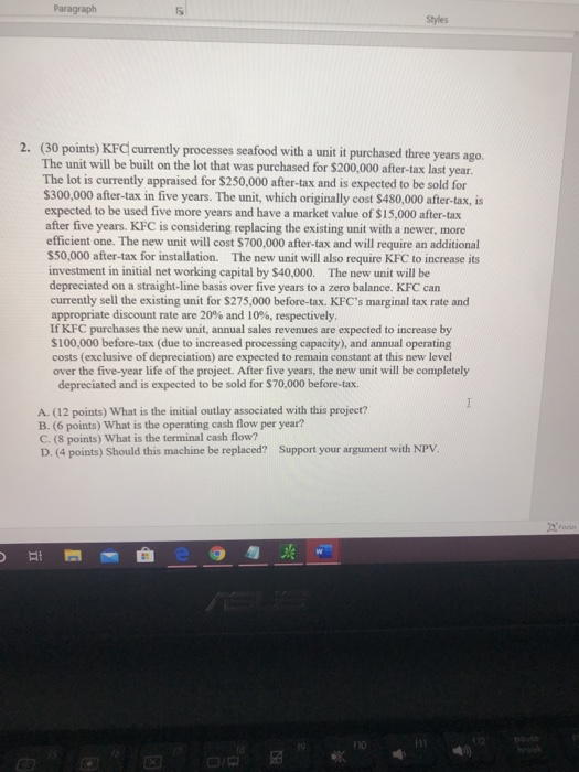  Paragraph Styles 2. (30 points) KFC currently processes seafood with a