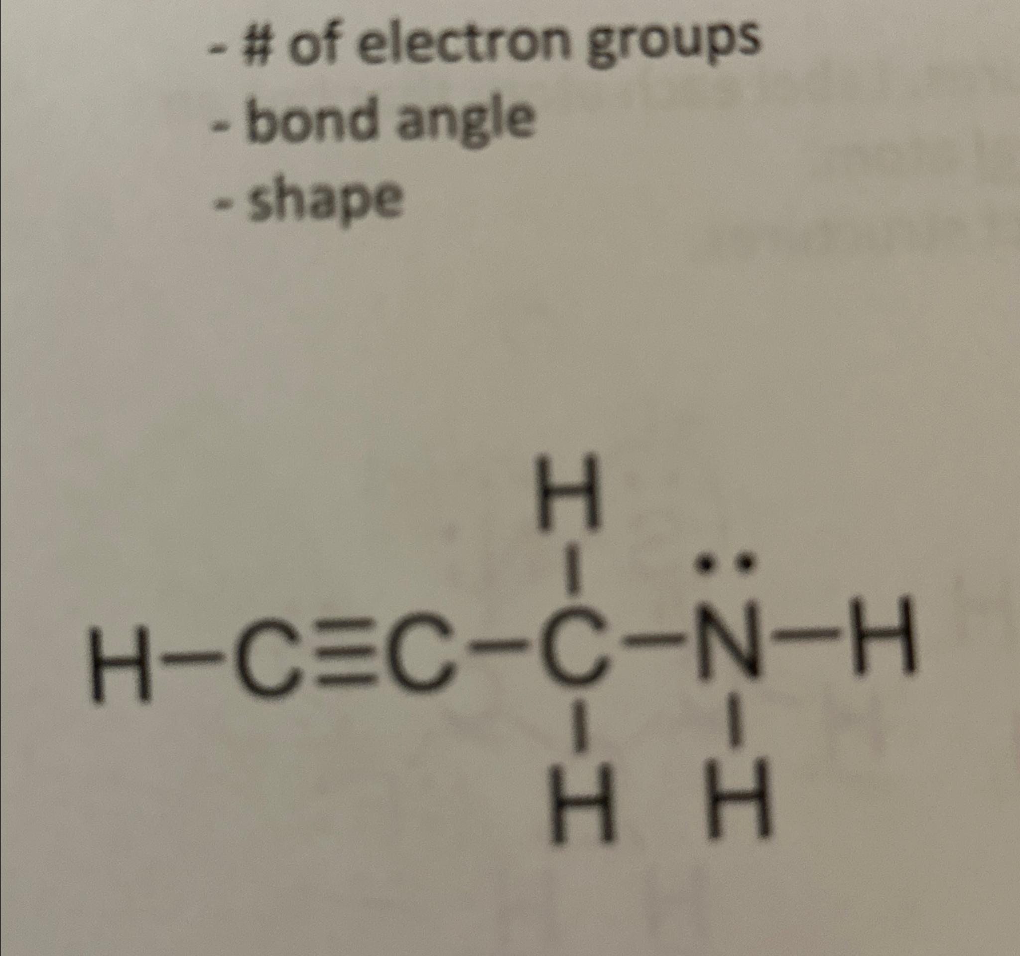  # of electron groups bond angle shape 