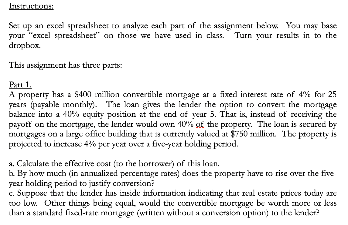 Please show equation on excel too Instructions: Set up an excel spreadsheet