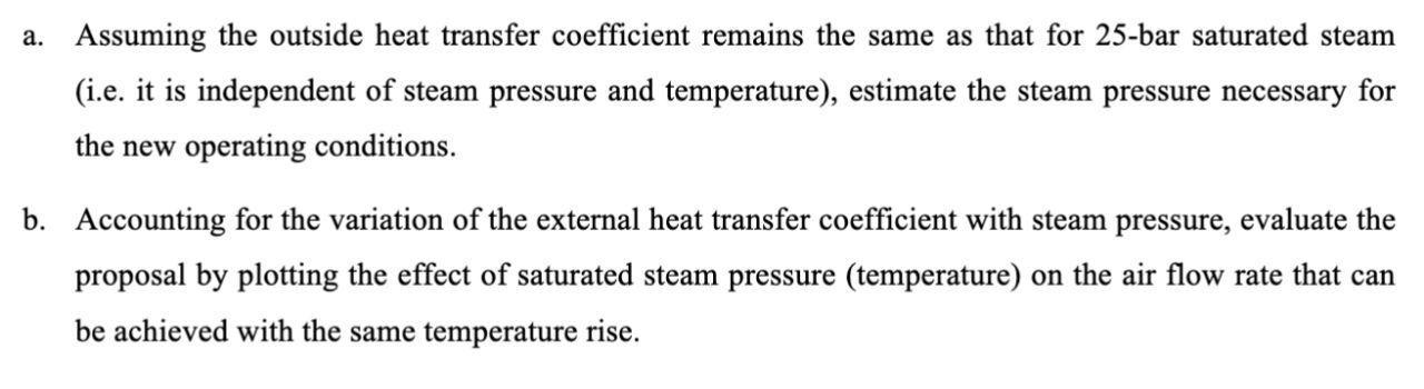  a. Assuming the outside heat transfer coefficient remains the same as