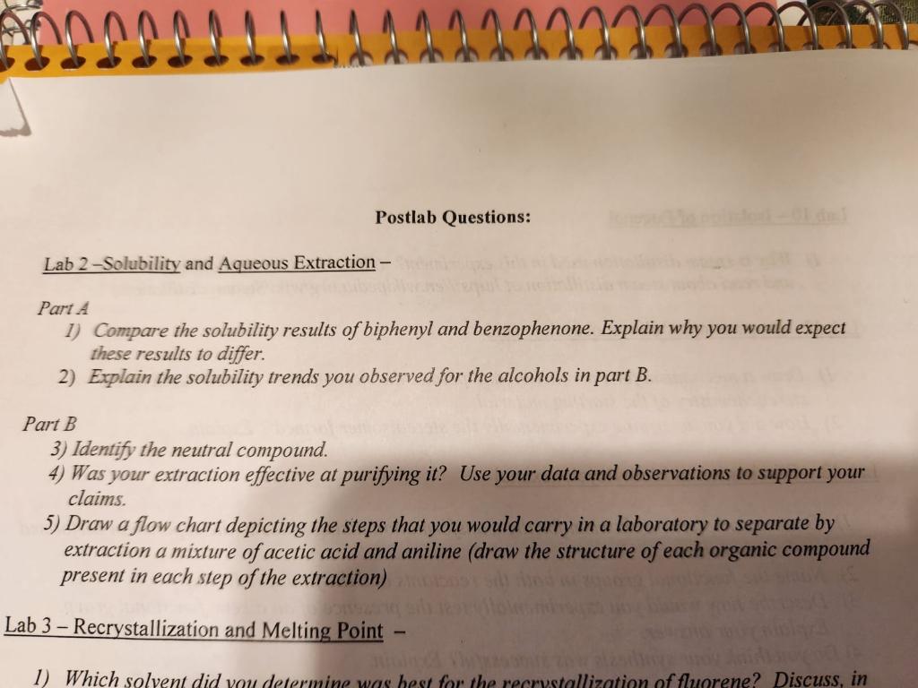 Postlab Questions: Lab 2-Solubility and Aqueous Extraction - Part A 1)