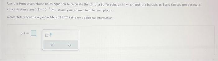 help please!!! I'll give you a good rating ! Use the Henderson-Hasselbalch