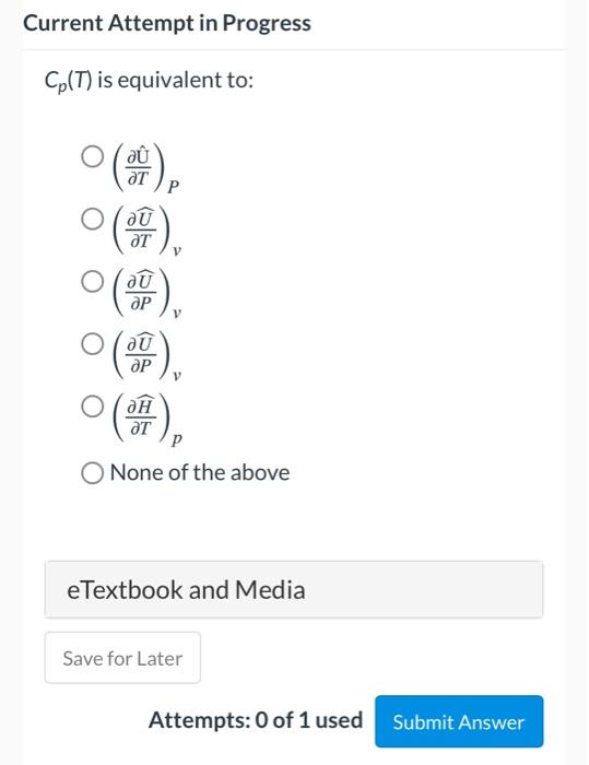  Current Attempt in Progress Cp(T) is equivalent to: at au ar