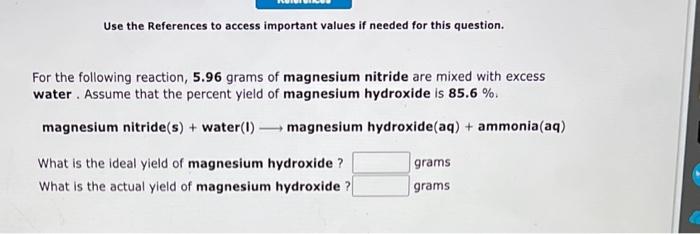 Use the References to access important values if needed for this