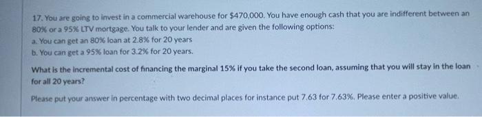 PUT ANSWER IN TWO DECIMAL PLACES 17. You are going to invest