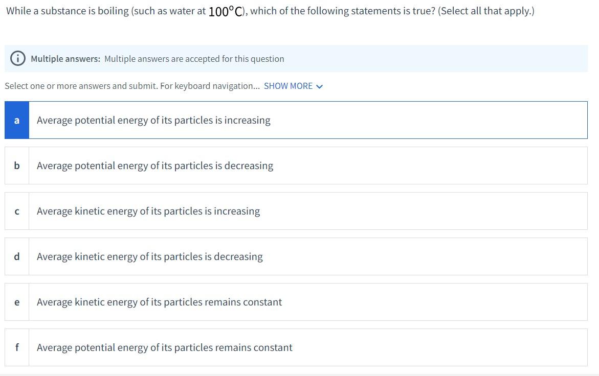 While a substance is boiling (such as water at 100C ),
