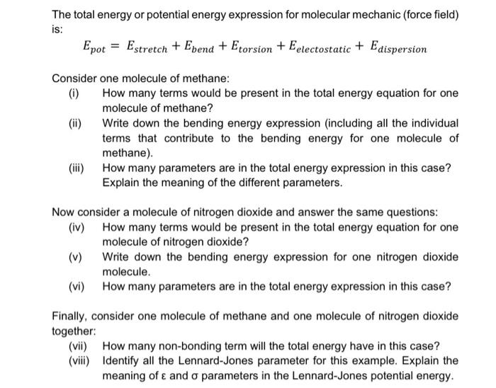 please help. correct answer only The total energy or potential energy expression