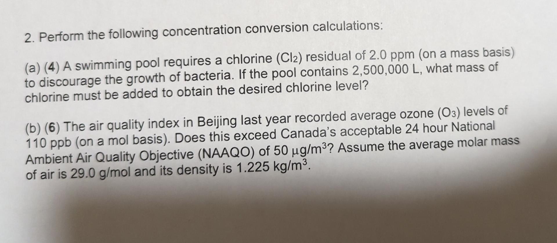 2. Perform the following concentration conversion calculations: (a) (4) A swimming