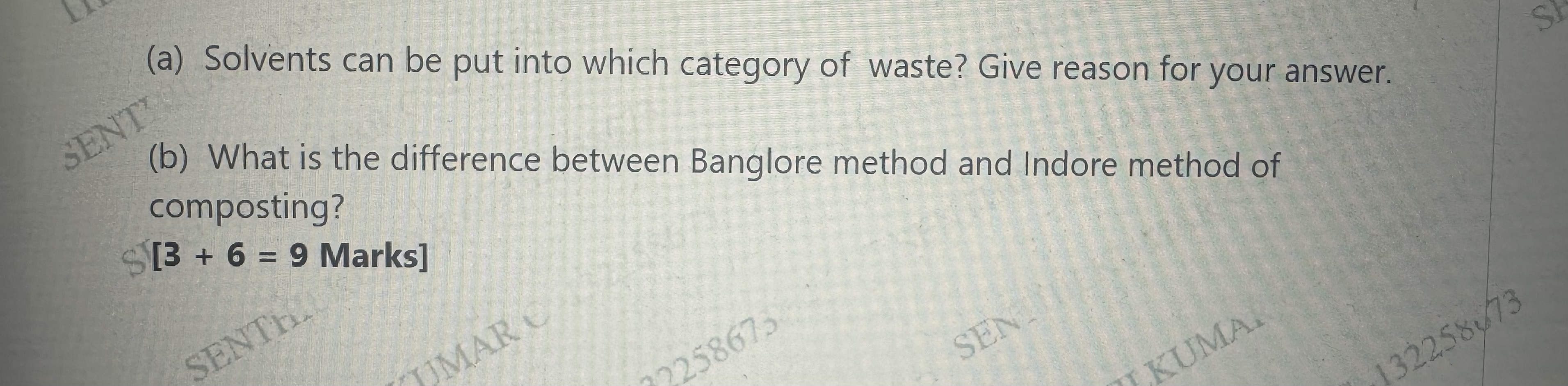  (a) Solvents can be put into which category of waste? Give