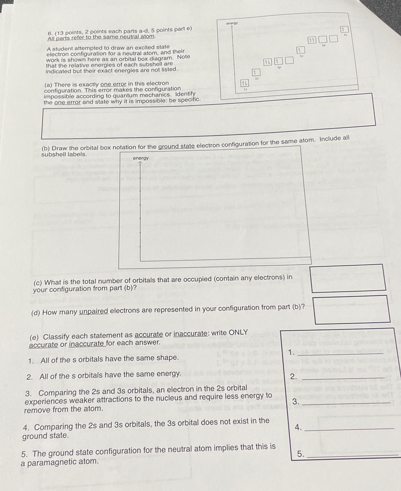  (13 points, 2 points each parts a-d,5 points part e) All