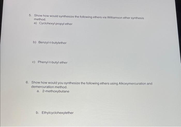  please draw out step by step 5. Show how would synthesize