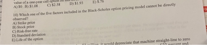  A) 50 B) $1.08 C) $2.58 D) $1.93 E) 5.76 10)