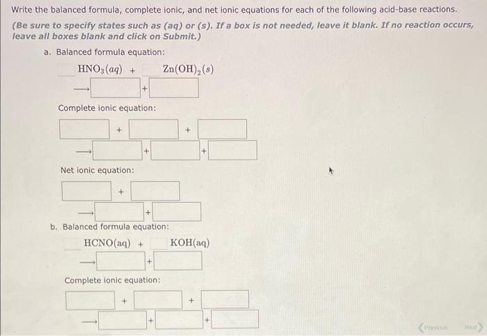  Write the balanced formula, complete ionic, and net ionic equations for