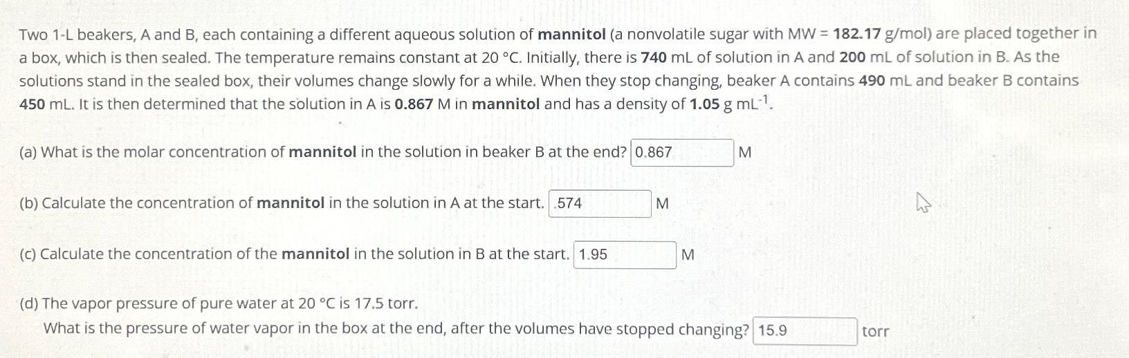 Two 1-L beakers, A and B, each containing a different aqueous