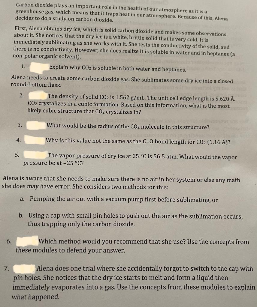 I need help on question 3? Carbon dioxide plays an important role