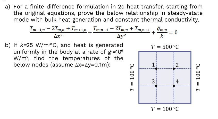  - - = a) For a finite-difference formulation in 2d heat