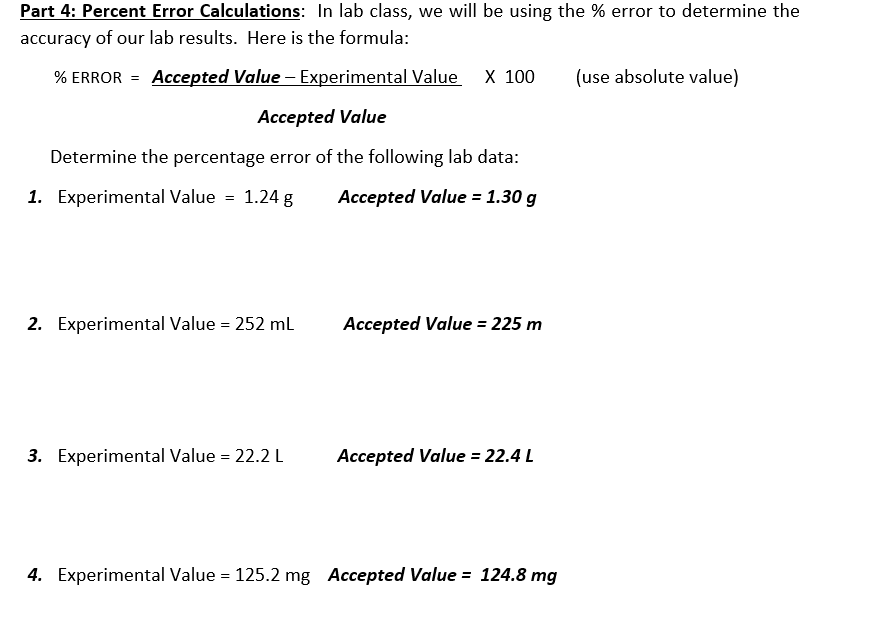 Part 4: Percent Error Calculations: In lab class, we will be