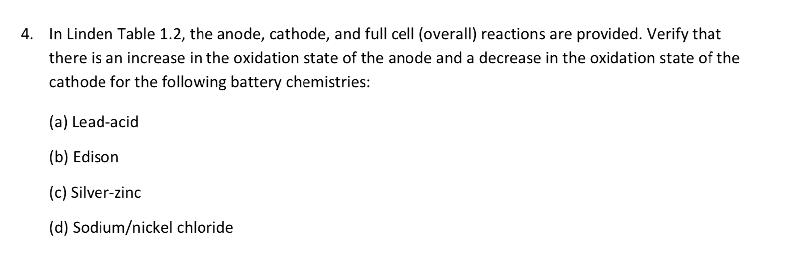 4. In Linden Table 1.2, the anode, cathode, and full cell