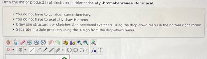 product(s) of reaction of the compound below with Cl2,FeCl3. - You do