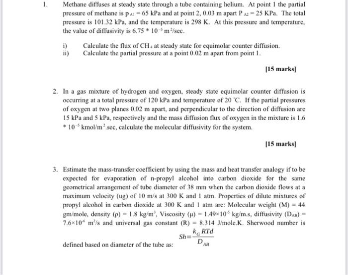  Methane diffuses at steady state through a tube containing helium. At