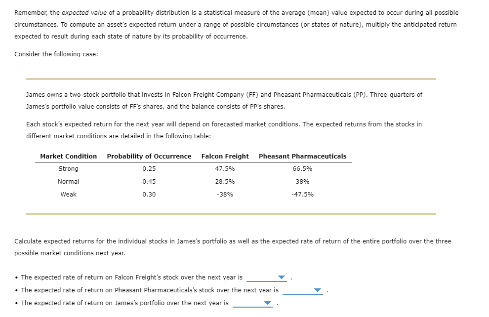 Remember, the expected value of a probability distribution is a statistical
