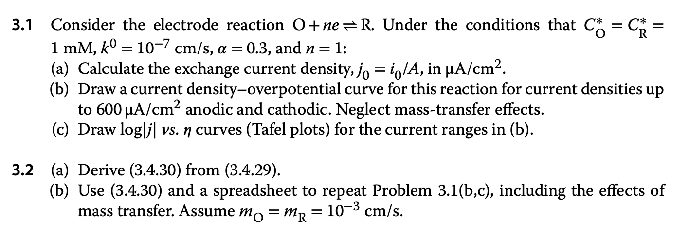  I need help with 3.2, please. 3.1 Consider the electrode reaction