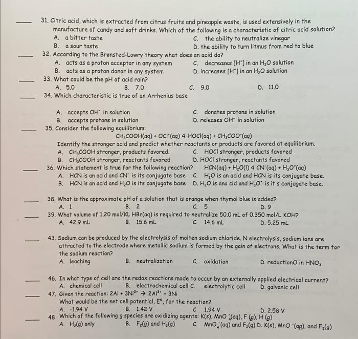 ocid, which it entrected fram citrus fraty ond pineepple warte, is aced