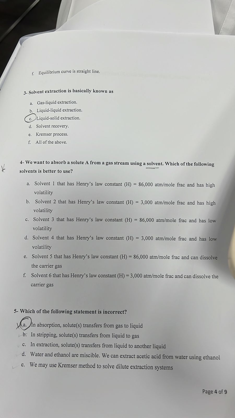  3- Solvent extraction is basically known as a. Gas-liquid extraction. b.