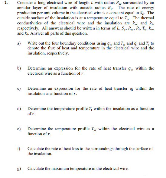 This information is also given for help Consider a long electrical wire