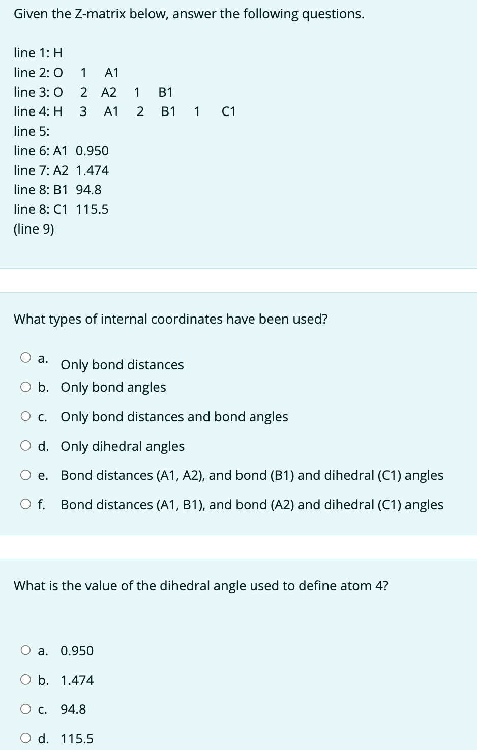 Given the Z-matrix below, answer the following questions. What types of