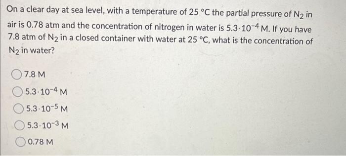  On a clear day at sea level, with a temperature of