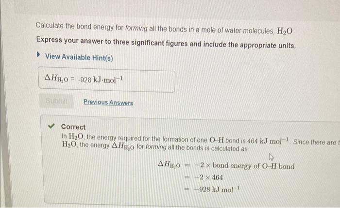 mole of the bond in the gas phase. Since it takes energy