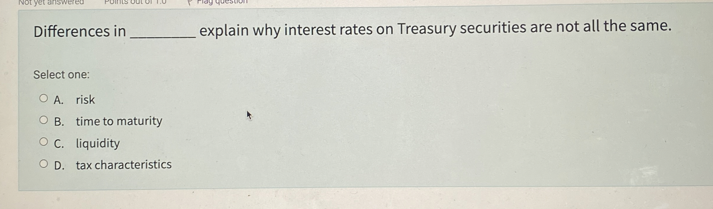  Differences in explain why interest rates on Treasury securities are not