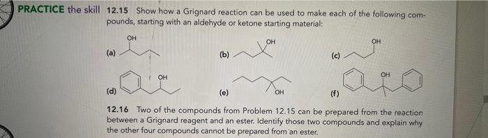 answer question 12.15 and 12.16 PRACTICE the skill 12.15 Show how a
