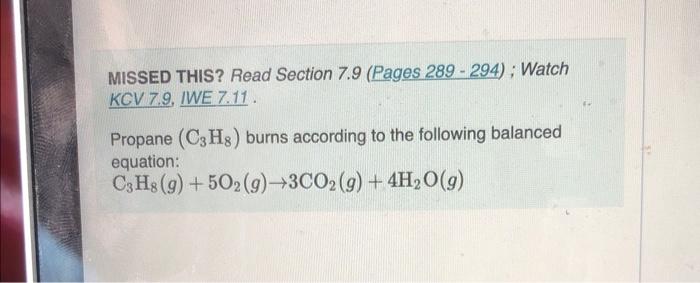  MISSED THIS? Read Section 7.9 (Pages 289 - 294) ; Watch