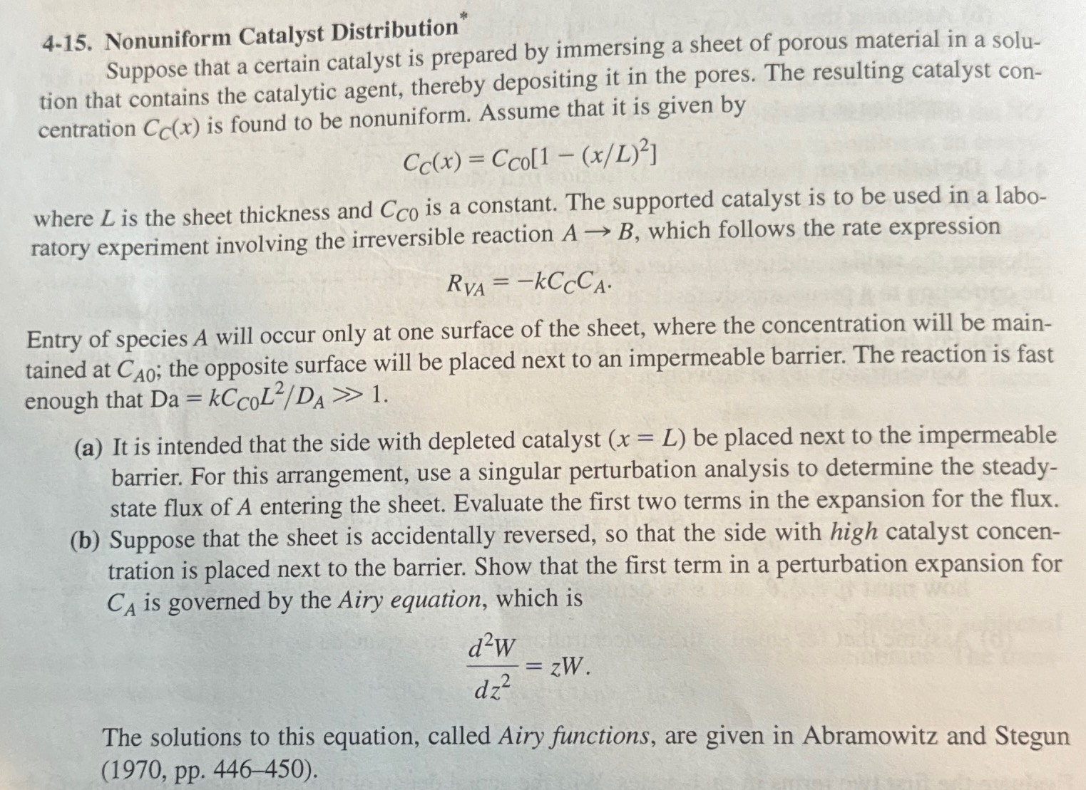  Suppose that a certain catalyst is prepared by immersing a sheet