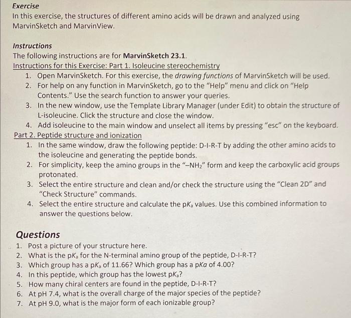 explain the answer please In this exercise, the structures of different amino
