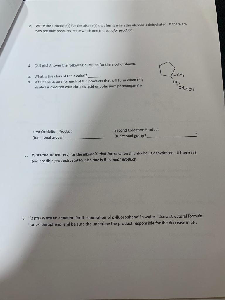  c. Write the structure(s) for the alkene(s) that forms when this