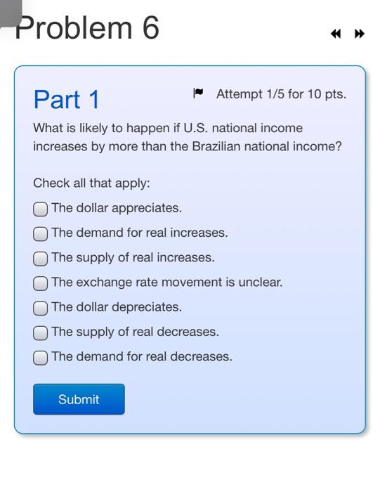  Problem 6 Part 1 Attempt 1/5 for 10 pts. What is