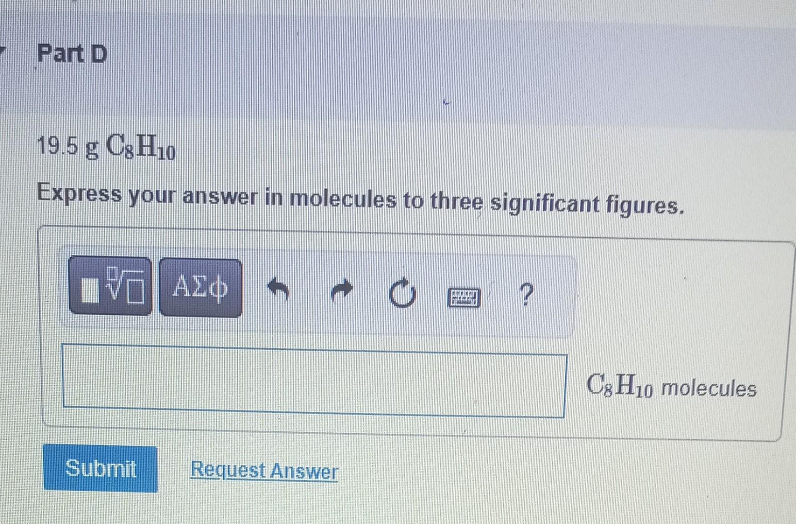 three significant figures. Express your answer in molecules to three significant figures.