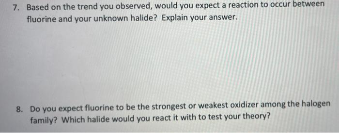 the family? Most soluble Least soluble 2. What trend in solubility can