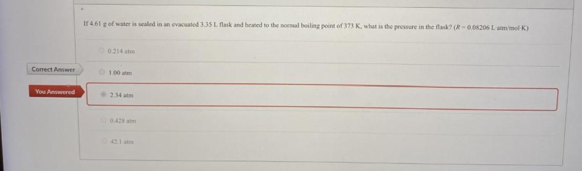 Can you explain why 1 atm is correct? I will upvote a