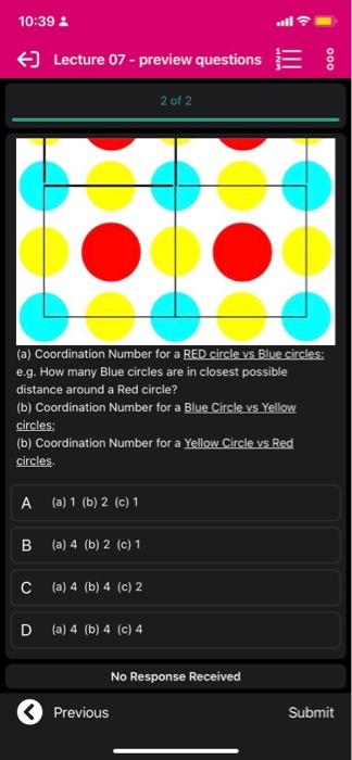 previous question (copied here), determine the following three coordination numbers regarding different