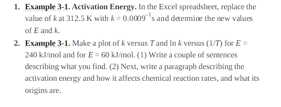  1. Example 3-1. Activation Energy. In the Excel spreadsheet, replace the