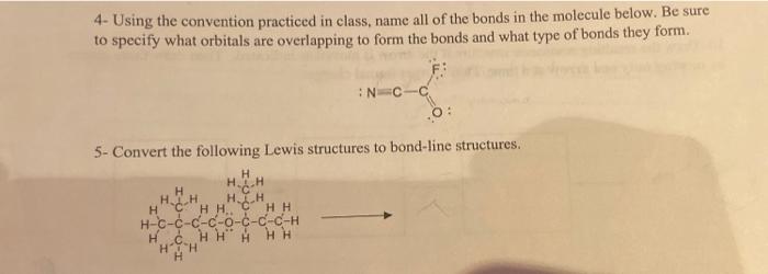  4- Using the convention practiced in class, name all of the