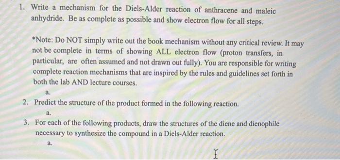 Pls. answer all especially #2 and #3. 1. Write a mechanism for