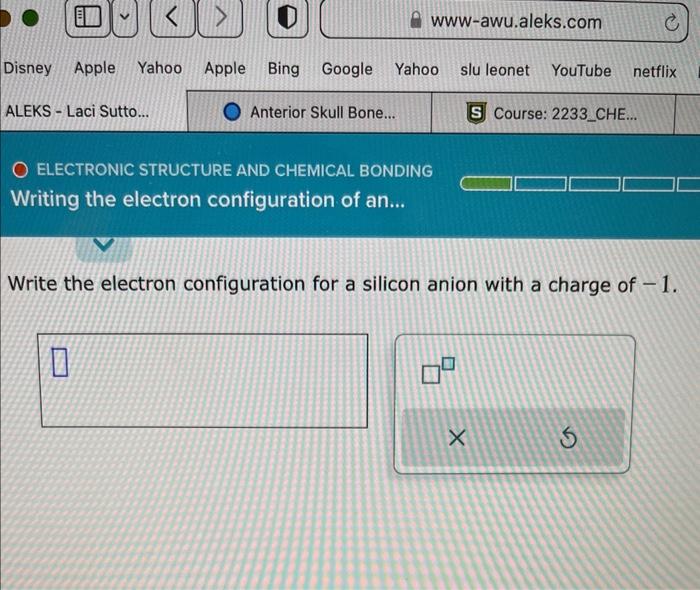 Write the electron configuration for a silicon anion with a charge