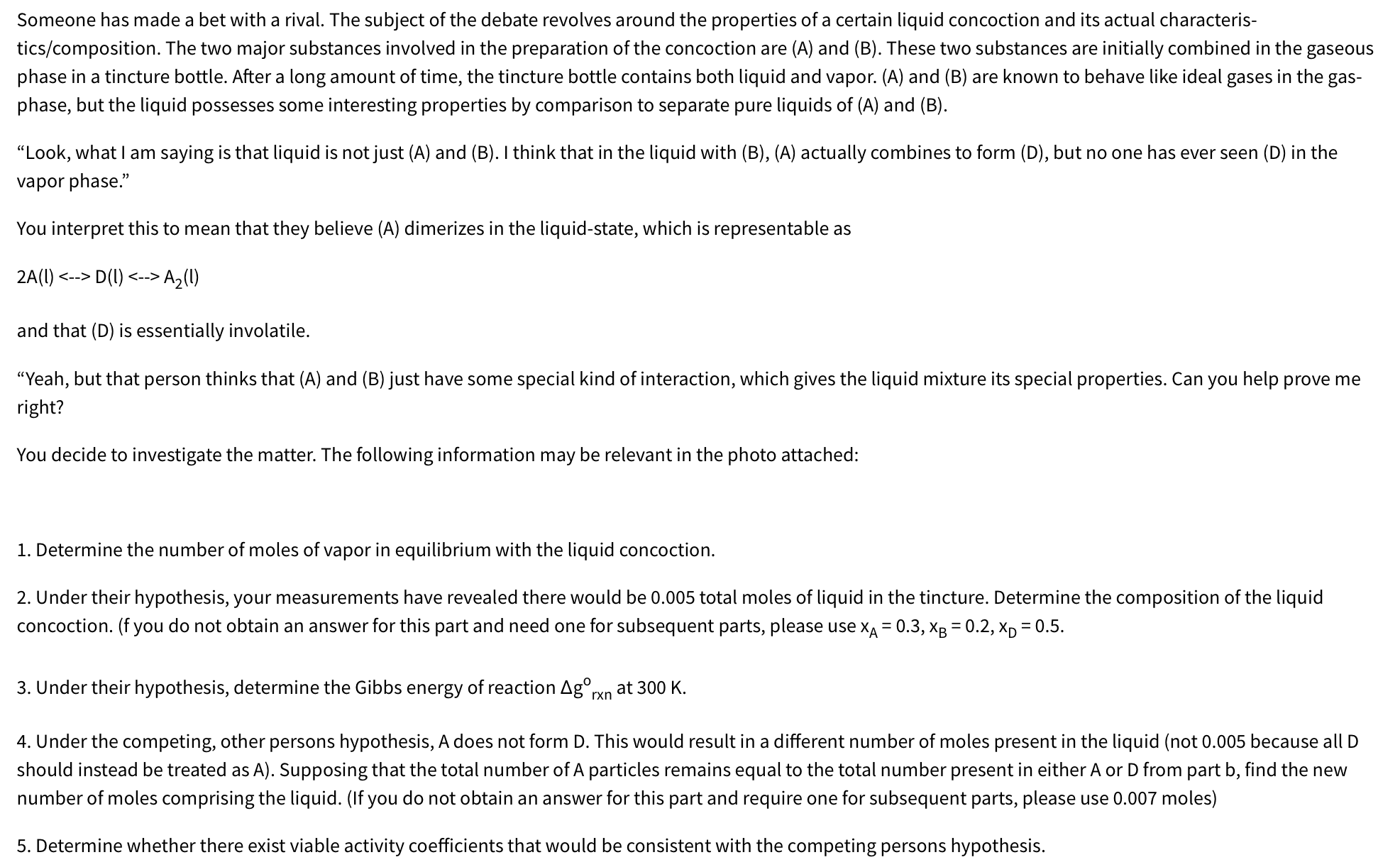 This is a thermodynamics problem, please help if you can Someone has